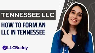 How to Form an LLC in Tennessee (Step by Step Guide) | Tennessee LLC 2024 Setup