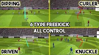 6 Type of Freekick Shots Tutorial (Classic & Advance Control) eFootball 2023 Mobile