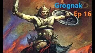 Grognak Ep 16