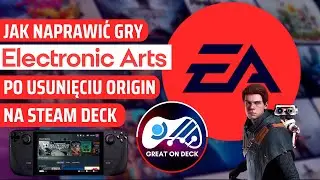 How to Fix EA Games After Deleting Origin on Steam Deck - EA APP and Jedi Fallen Order Repair