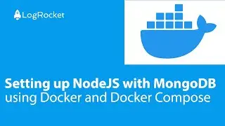 Setting up NodeJS with MongoDB using Docker and Docker Compose