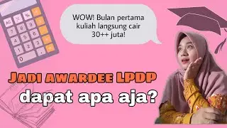FASILITAS DAN DANA YANG DITANGGUNG BEASISWA LPDP 2021 - PART 1: DANA PENDIDIKAN