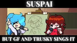 Suspai but it's TruSky VS GF | FNF Nagatoro Cover