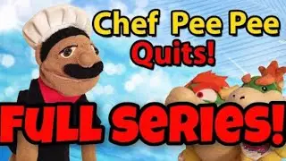 SML Chef Pee Pee Quits! *Full Series*