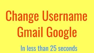 How to Change gmail username on Android - in 20 second