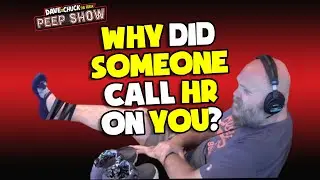 Why Did Someone Call HR On You?