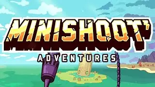 Minishoot' Adventures Прохождение 1
