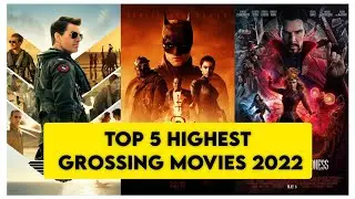 Top 5 Highest Grossing Movies 2022 | सबसे ज्यादा कमाई करने वाली फिल्में 2022