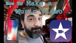 How to MAKE A MUSIC VIDEO with iPhone 