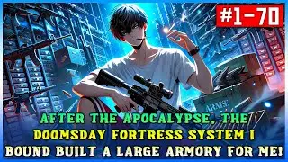 After the Apocalypse, My Doomsday Fortress System Built the Ultimate Armory Just for Me!