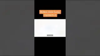 Roblox Roblox mm2 Funny Moments