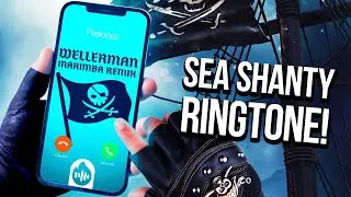 Wellerman (Epic Marimba Remix) Ringtone [TikTok Sea Shanty]