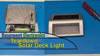 Teardown - Solar Powered Deck Light
