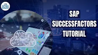 SAP SuccessFactors Online Training | SAP SuccessFactors | SAP SuccessFactors Training | CyberBrainer