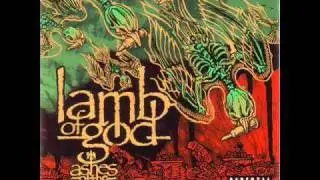 Laid To Rest - Lamb of God Lyrics