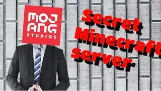 The Secret Minecraft server [ mojang official server]