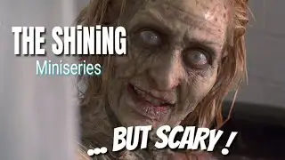 Stephen King's The Shining Miniseries, but scary