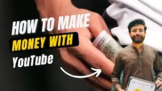 How to Make Money on YouTube