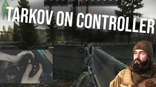 Tarkov on an Xbox 360 controller | Escape From Tarkov PVE
