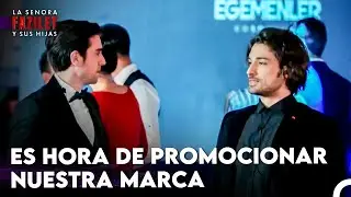 El Día De Trabajo Más Importante De Los Hermanos Egemen - La Señora Fazilet y Sus Hijas