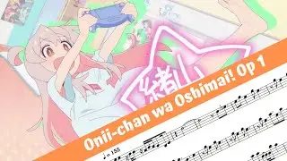 Onii-chan wa Oshimai! Opening 1 (Flute)