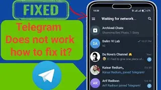 Telegram is not working. How to fix it?(Latest 2024)