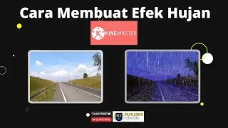 Tutorial Efek Hujan di Kinemaster