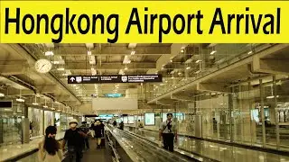 Hongkong Airport Arrival | Hongkong Tour | Travel to Hongkong
