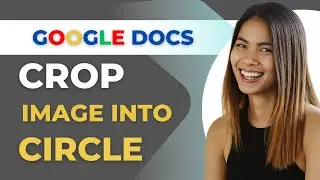 How to Crop an Image Into a Circle (Google Docs Tutorial)