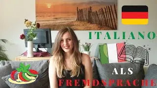 4 Gründe, warum Du italienisch lernen solltest 💗 | Italienisch als Fremdsprache