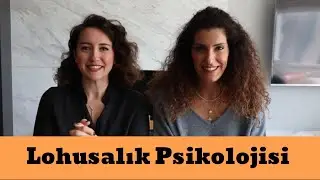 Lohusalık Psikolojisi