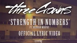 Three Crowns - Strength In Numbers (Famined Records)