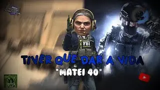 TIVE QUE DAR A VIDA E FIZ 40 KILLS NA GC *Mirage lado CT*