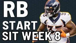 START EM SIT EM Week 8 Running Backs | EVERY GAME | Fantasy Football Advice