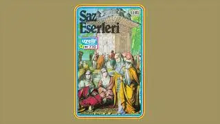 Hicaz Saz Semaisi - İstanbul Klasik Türk Müziği Korosu (Saz Eserleri Albümü)