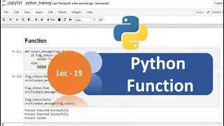 Python Tutorial - 19 | Working with Functions | Scope of Variables | Python Tutorial for Beginners