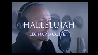 HALLELUJAH - Leonard Cohen