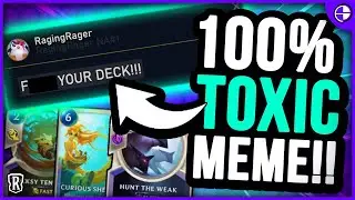 [NEW] TOXIC LoR Meme Deck!! | Legends of Runeterra Meme deck gameplay