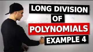 MHF4U (3.5) - long division of polynomials example 4