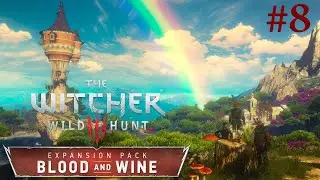 Witcher 3: Blood and Wine #8 Beyond Hill and Dale