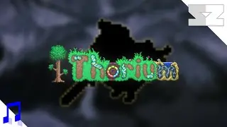 Terraria Thorium Mod OST - A Hero no More (Theme of the Buried Champion)