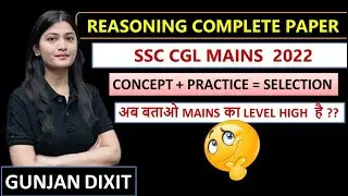 CGL MAINS 2022 EXAM PAPER SOLUTION - MAINS के डर का THE END 😎