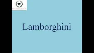 How to say Lamborghini  | How to pronounce Lamborghini | Undergrad Academy