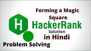 Forming a Magic Square || Hackerrank Solution || Java || Hindi