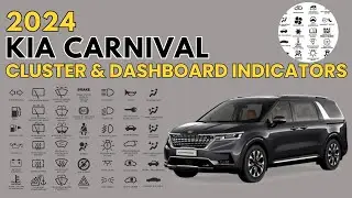 2024 Kia Carnival Cluster & Dashboard Warning Indicators User Guide
