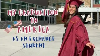 GRADUATION day as an EXCHANGE STUDENT in the US || exchange student vlog🎓💗🇺🇸