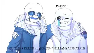 ¿Quién es Error 404 Sans? | Alphatale