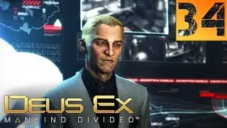 Deus Ex Mankind Divided Прохождение Часть 34 (Настоящий Deus Ex, Призрак) Театр Двали