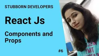 Components in React.js | react components and props in Hindi 2021
