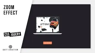 Zoom Effect | CSS - JQUERY Tutorial